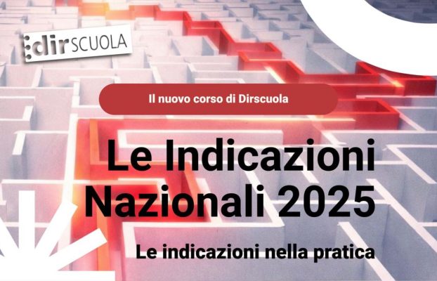 Corso Indicazioni nazionali: due nuovi approfondimenti